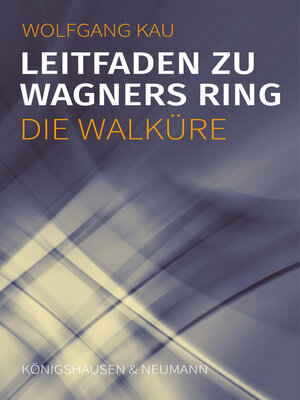 cover image of Leitfaden zu Wagners Ring--Die Walküre